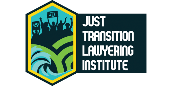 Just Transition Lawyering Institute